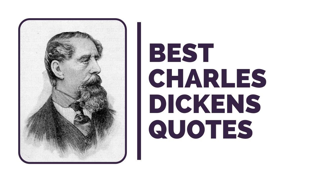 Best Charles Dickens Quotes