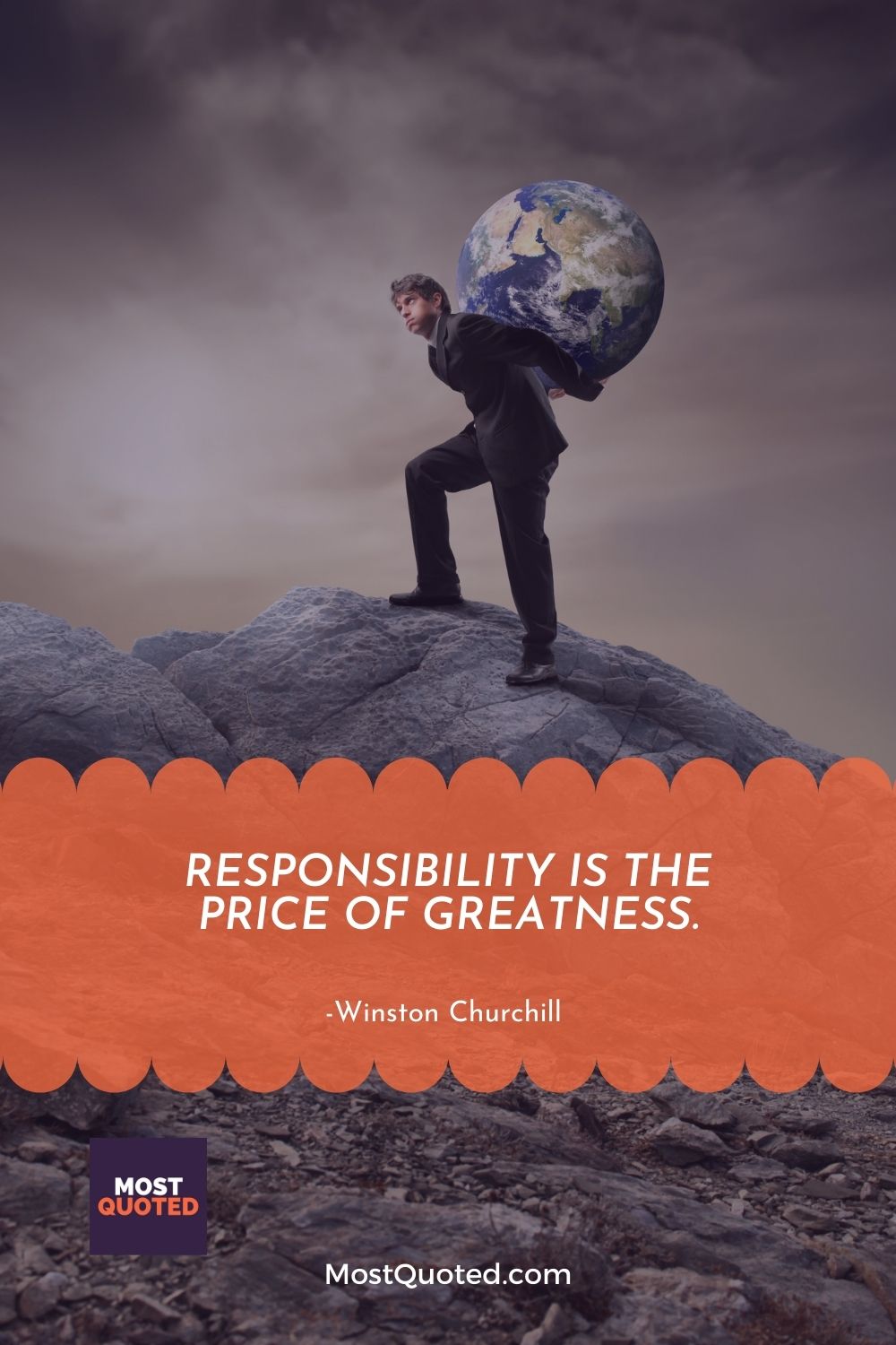 Responsibility is the price of greatness. - Winston Churchill