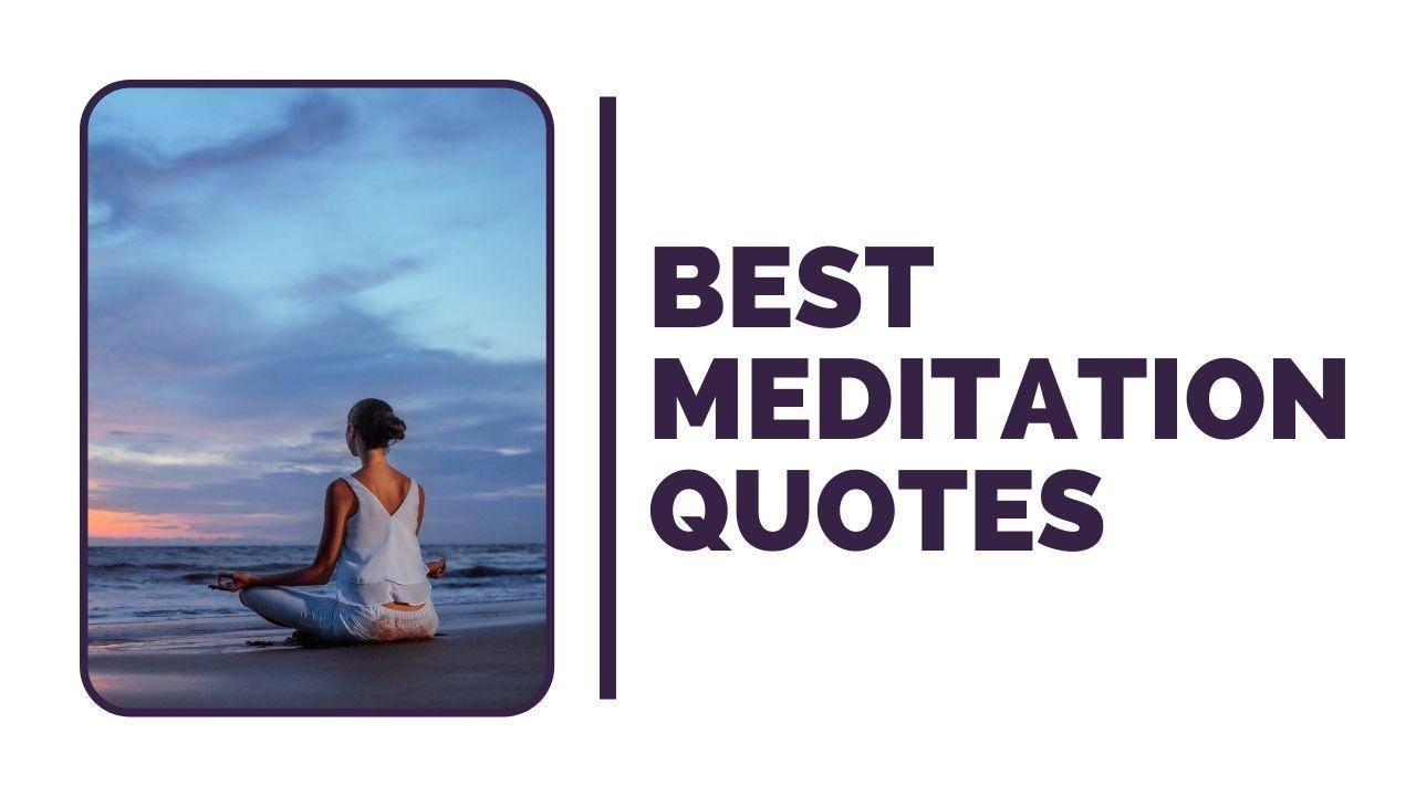 Best Meditation Quotes