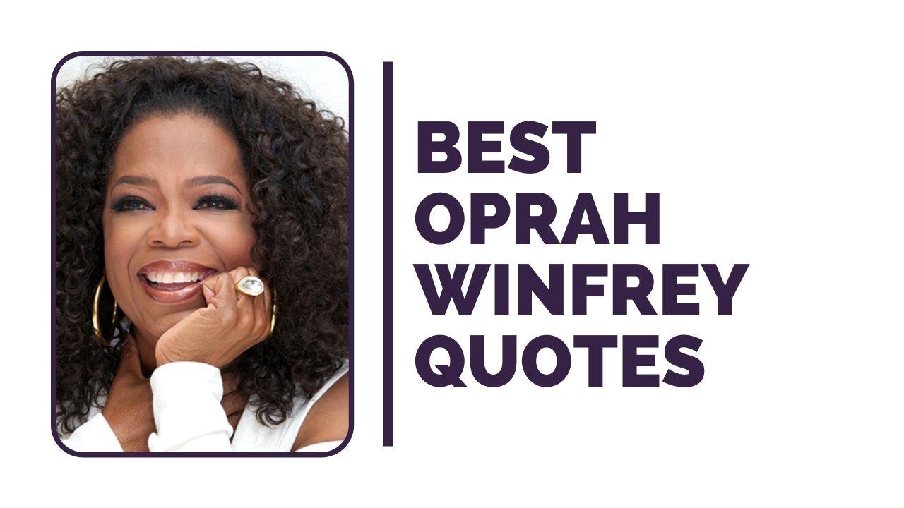 Best Oprah Winfrey Quotes