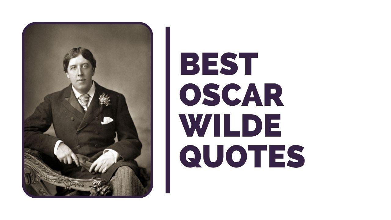 Best Oscar Wilde Quotes