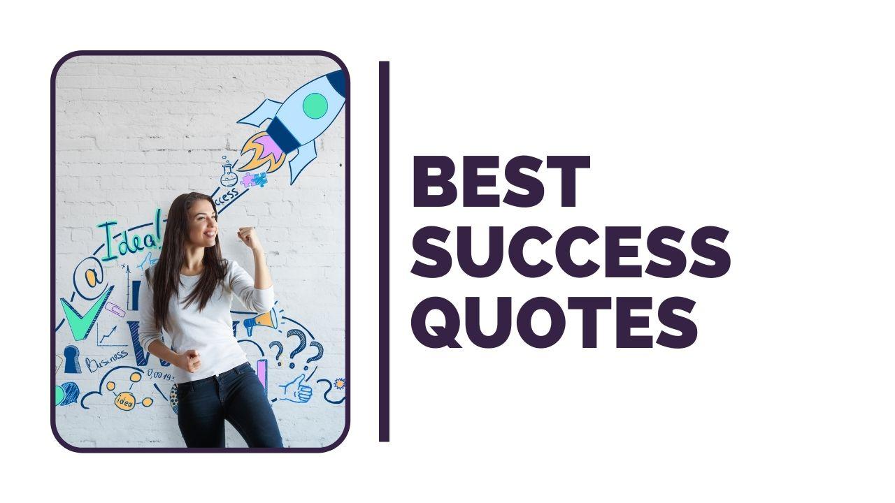 Best Success Quotes