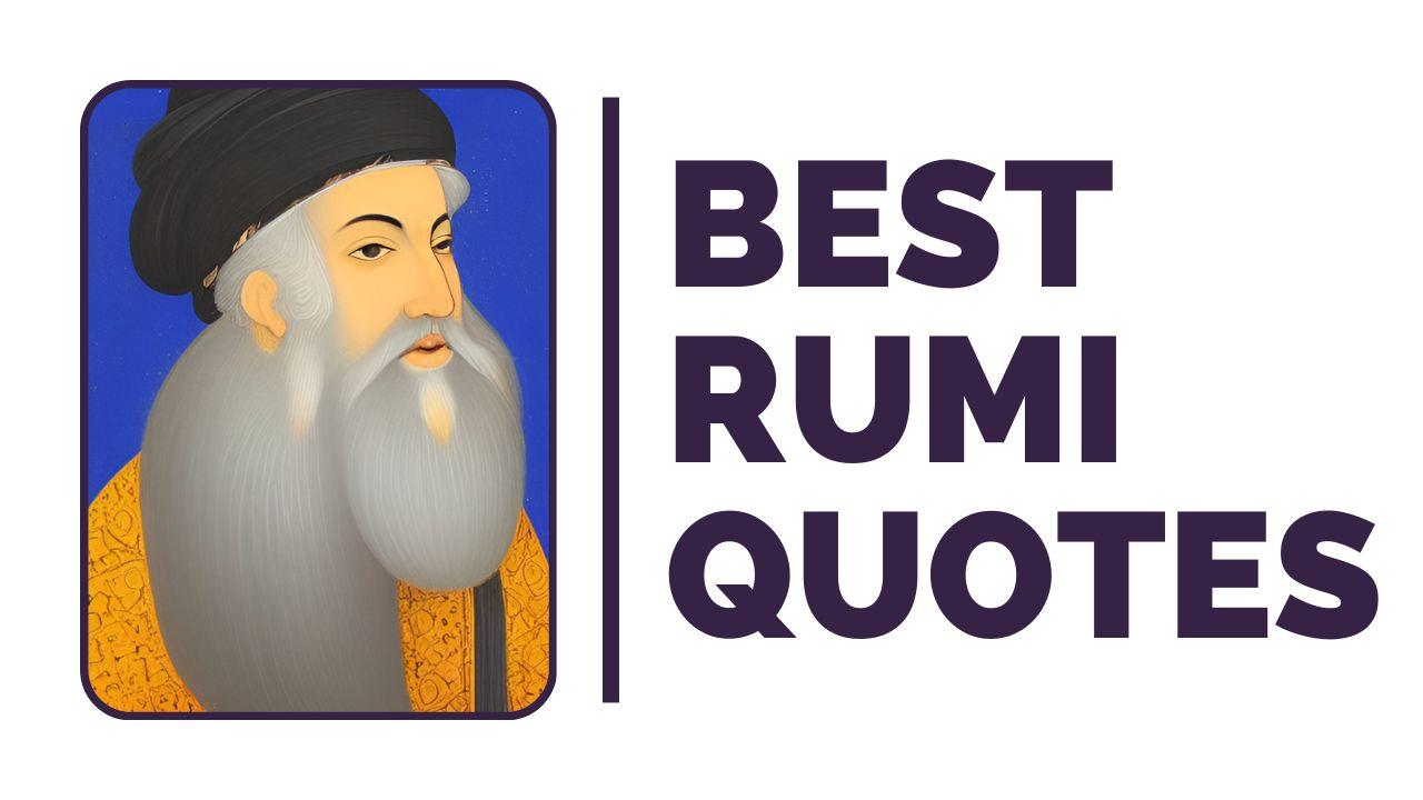 Best Rumi Quotes