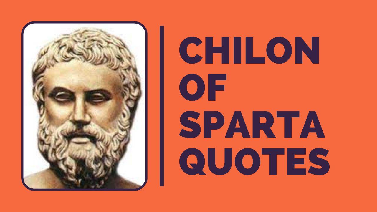 chilon of sparta Quotes