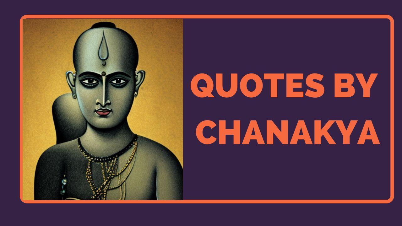 Best quotes by Chanakya